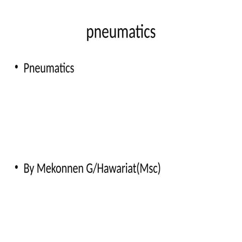 pneumatic-1.pptxgfrerdfdffddxffgggccdesdx