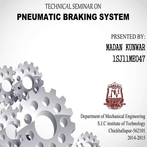 Pneumatic braking system