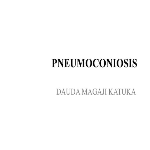 Pneumoconiosis