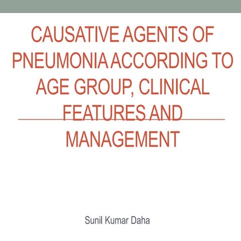 Pneumonia (Pathophysiology and management) by Sunil Kumar Daha | PPTX