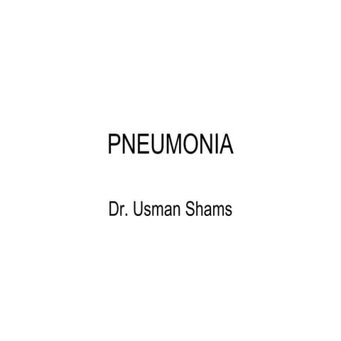Pneumonia - Classification & Etiology
