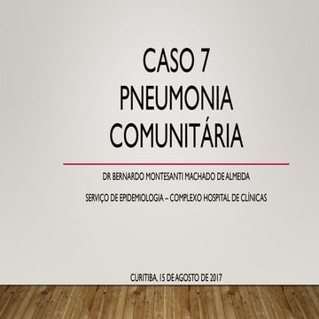 PneumoniaComunitaria_Bernardo.pdf pneumonia adquirida na comunidade | PDF
