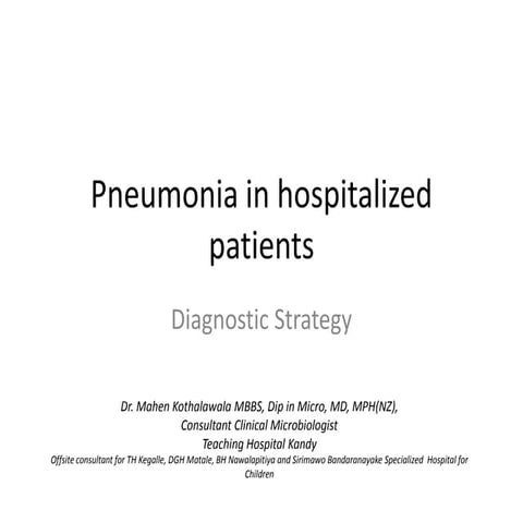 Pneumonia in hospitalized patients   - Diagnostic Strategy