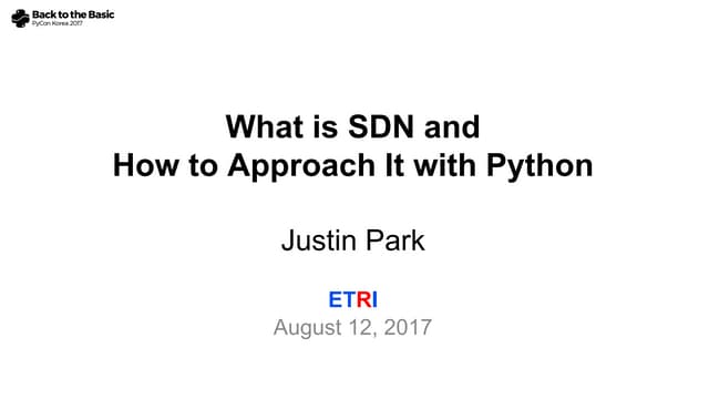 What is SDN and how to approach it with Python