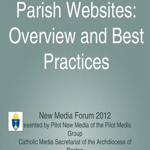 Pilot New Media: Parish Websites: Best Practices for Collaborating Parishes
