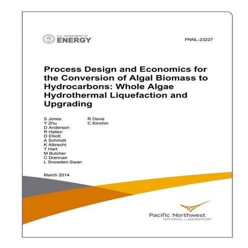 Process Design and Economics for Conversion of Algal Biomass to Hydrocarbons