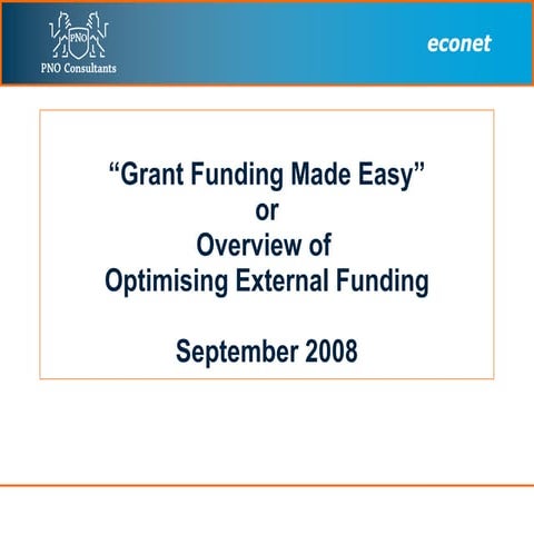 PNO Presentation  Approaches To Grant Funding