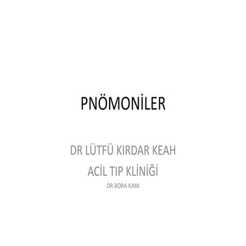 Pnomoniler(fazlası için www.tipfakultesi.org)