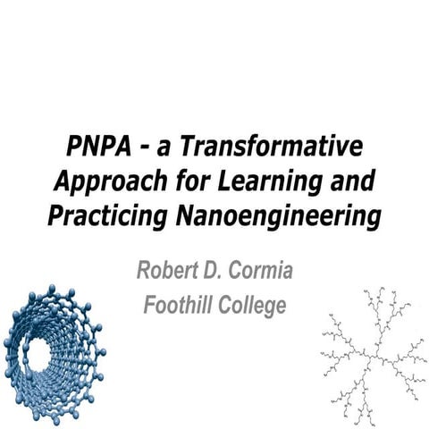 PNPA - a Transformative Approach to Nanoengineering