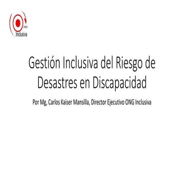 Gestión de Riesgo de Desastres y Discapacidad en Chile | PPTX