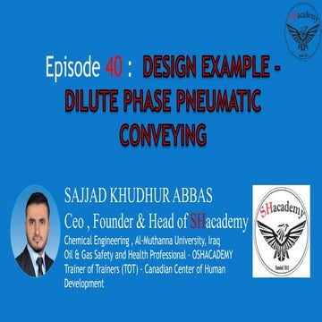 Episode 40 :  DESIGN EXAMPLE – DILUTE PHASE PNEUMATIC CONVEYING