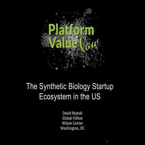 David Rejeski: The Synthetic Biology Startup Ecosystem in the US