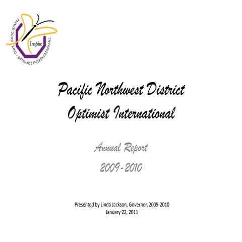 Annual Report 2009-10 - PNW District - Optimist International 