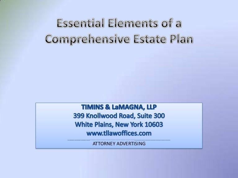 Elements of a Comprehensive Estate Planning