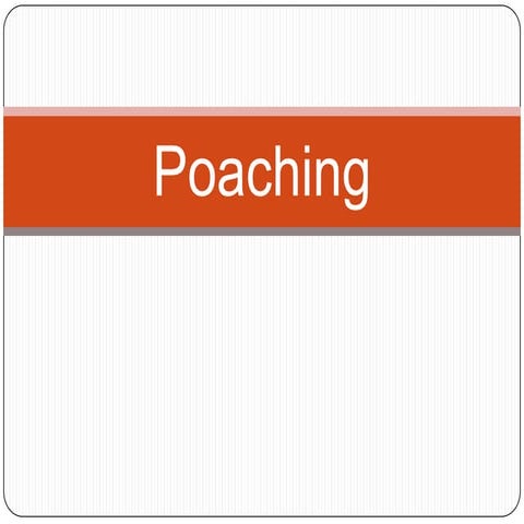 Poaching
