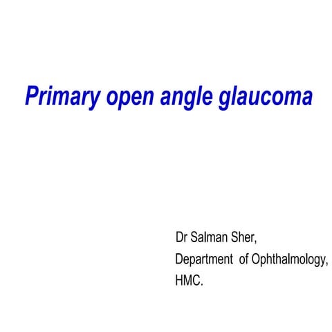 Primary Open angle glaucoma managements. | PPT