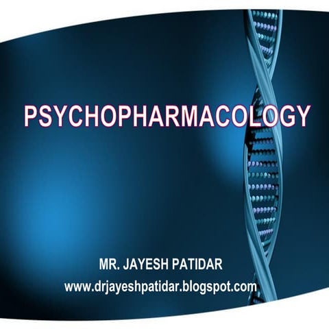 Psychopharmacology