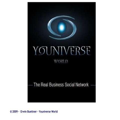 GP - Youniverse World - wären sie gerne bei Facebook,Twitter,My Space Second ...