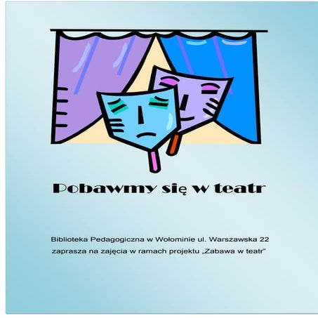 Pobawmy się w teatr
