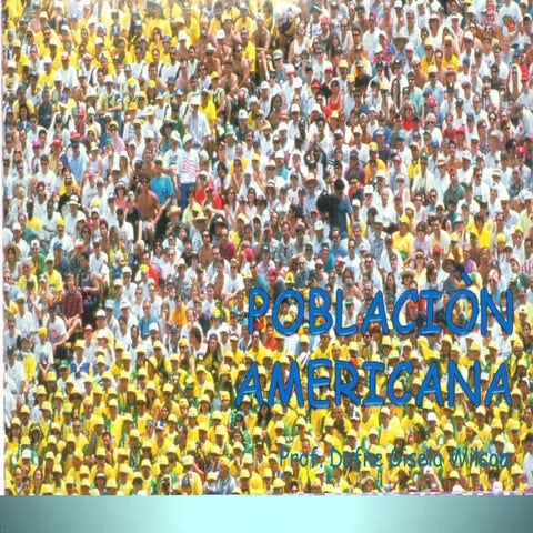 Poblacion En America.Pptx.Lnk