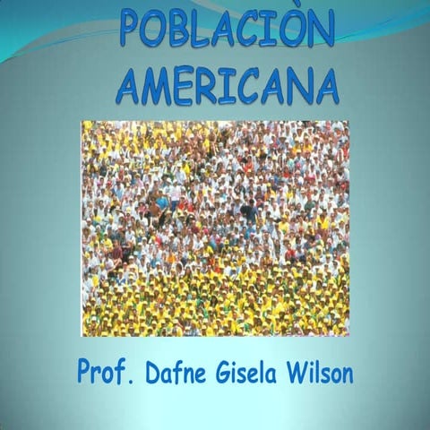 Poblacion En America.Pptx.Lnk