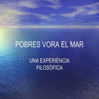 Pobres vora el mar