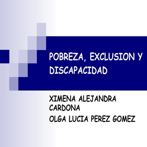 Pobreza, Exclusion Y Discapacidad[1]
