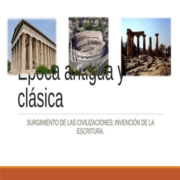 Epoca antigua y clásica