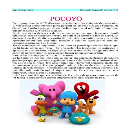 Pocoyó. Sherezade Cuquerella