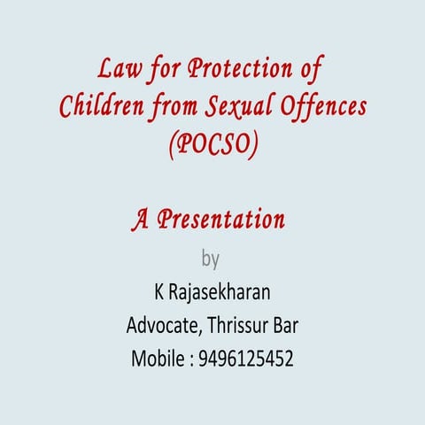 Prevention of Children from Sexual Offenses (POCSO) Law