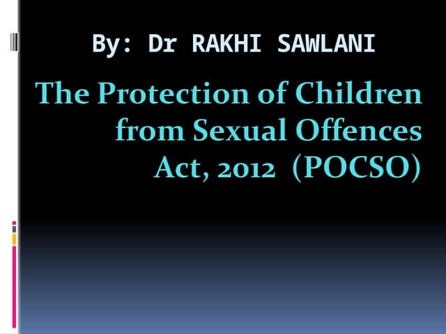 POCSO ACT 2012 and 2019 amendment.pptx