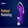 What is PodCast Marketing | PodCast For Business | How to Start a Podcast | I...