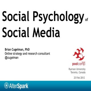 Social Psychology of Social Media