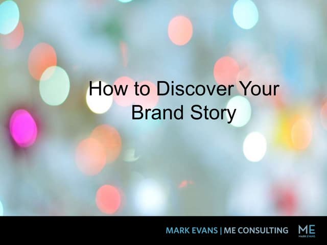 Discovering Your Brand Story