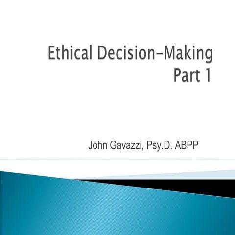 Episode 4: Ethical Decision-making (Part 1)