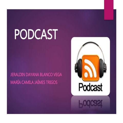 Podcast, presentación en power