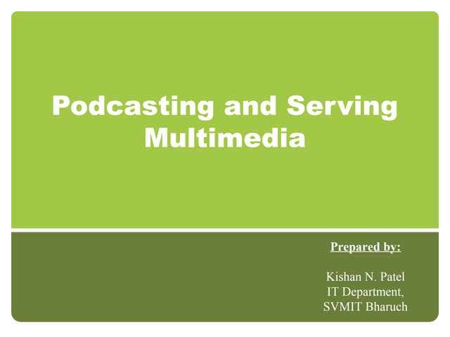 Podcasting