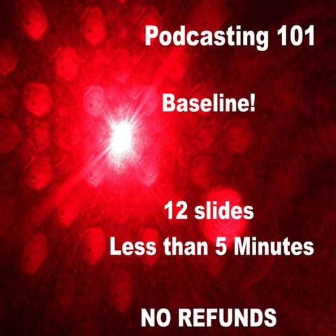 Podcasting 101