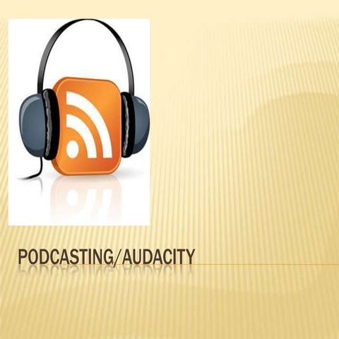 Podcasting for Beginners | PPT