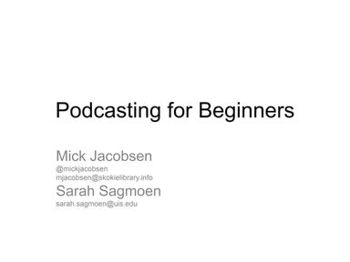 Podcasting for beginners