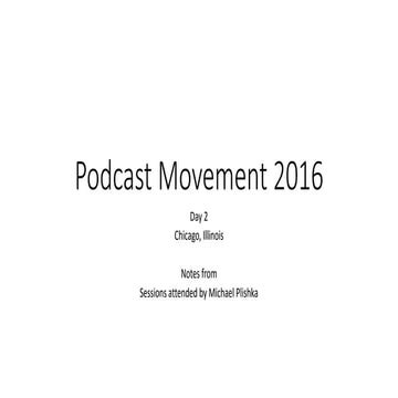 Podcast movement 2016 day2