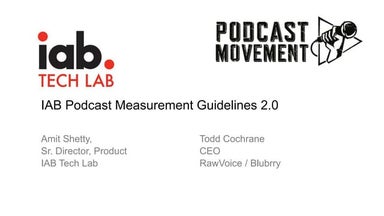 Podcast movement 2018 - A look into the Podcast Measurement Guidelines