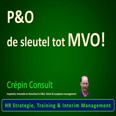 P&O de sleutel tot MVO