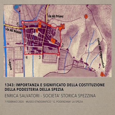 1343: importanza e significato della costituzione della Podesteria della Spezia