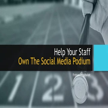 Help Your Staff Own the Social Media Podium