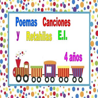 Poemas Retahilas Y Canciones E.I. 4...