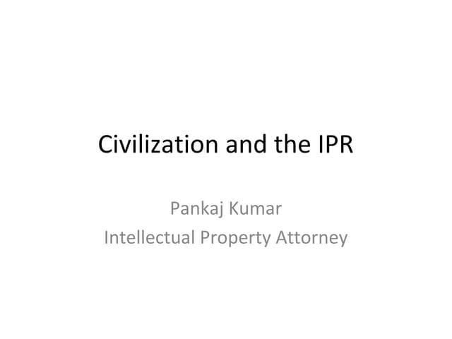 Poem: Civilization and IPR (Basic concepts of IPR)