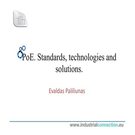 PoE.Standards, technologies and solutions