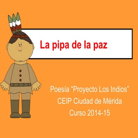 Poesía - La pipa de la paz
