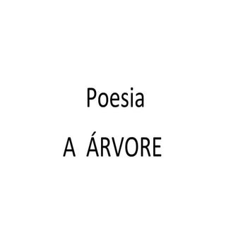 Poesia a arvore
